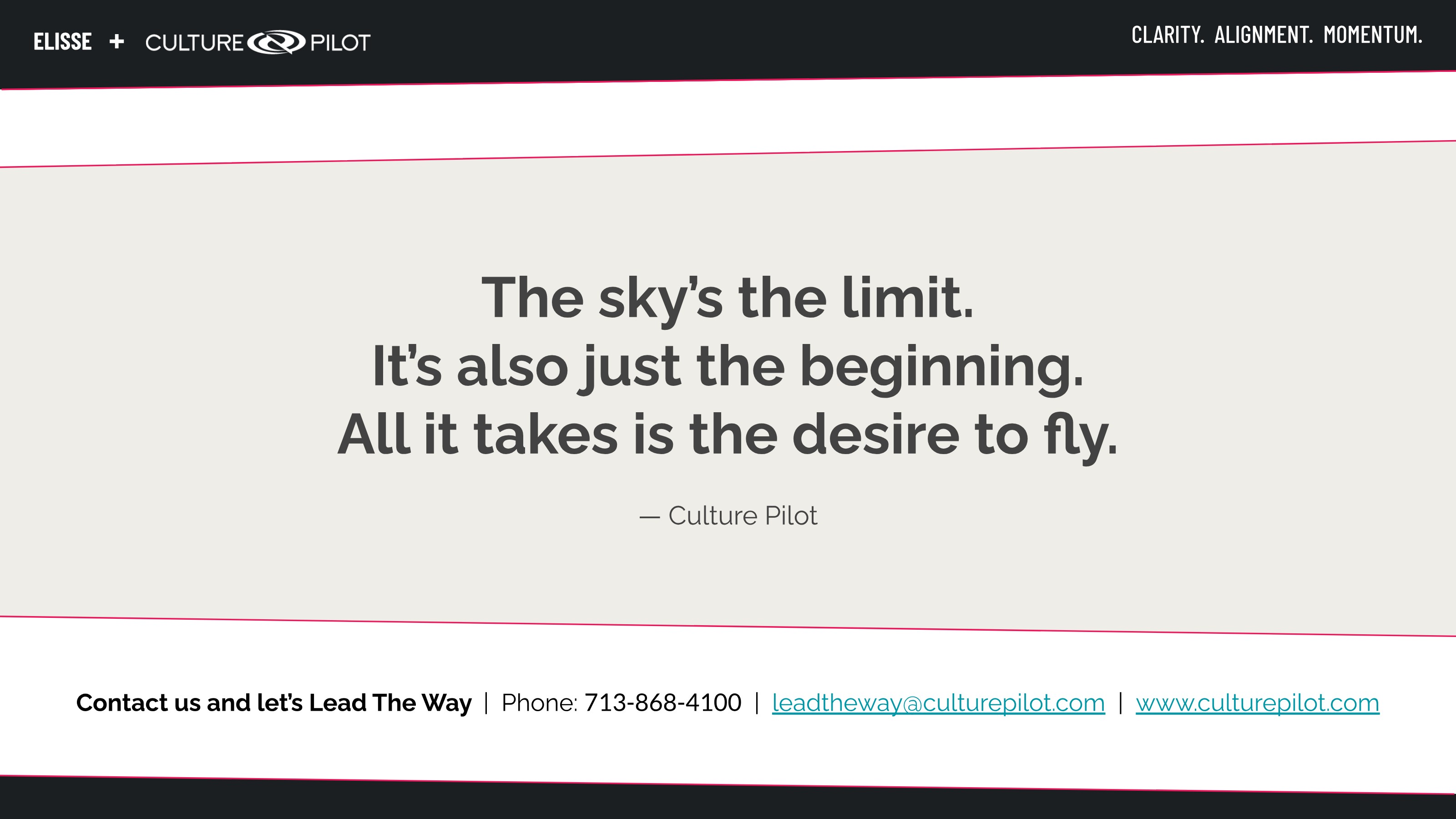 The Sky's the Limit